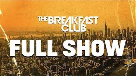 betfast club|The Breakfast Club FULL SHOW 1.